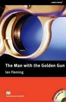 MacMillan Reader the Man with the Golden Gun + CD Pack Upper Intermediate Level - Fleming Ian, Holwill H.