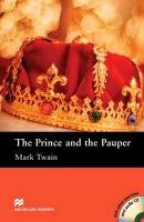 Macmillan Readers: The Prince and the Pauper with CD Elementary Level - Chris R., Twain Mark