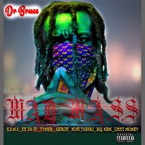 Mad M.A.S.S Tymer, Docta Bruce feat. E.D.N.A, Lucci Money, AK Rudeboy, Ex Da Su, Big Kem, Asirifi