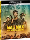 Mad Max: Pod kopułą gromu - Miller George