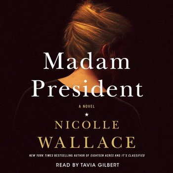 Madam President - Wallace Nicolle