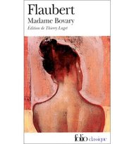 Madame Bovary Flaubert Gustave