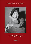 Madame - Libera Antoni