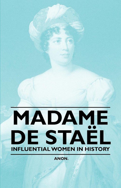 Madame De Sta L - Influential Women In History - Anon | Książka W Empik