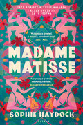 Madame Matisse. Seria butikowa&nbsp;-&nbsp;Haydock Sophie