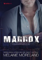 Maddox. Prywatne imperium. Tom 3 Moreland Melanie