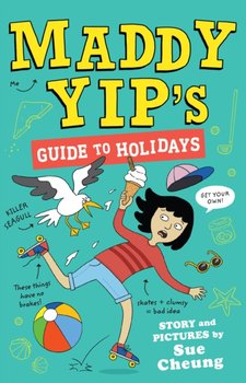 Maddy Yips Guide to Holidays - Sue Cheung