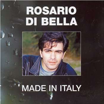 Made In Italy - Rosario Di Bella