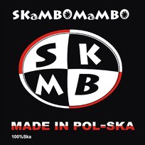 Made in Pol – ska Skambomambo