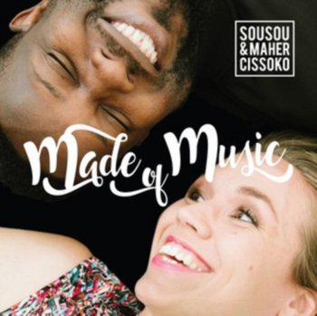 Made of Music - Sousou & Maher Cissoko