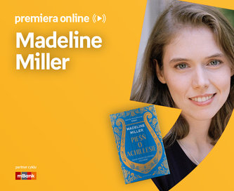 Madeline Miller  –  PREMIERA ONLINE 