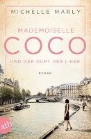 Mademoiselle Coco und der Duft der Liebe - Marly Michelle