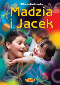 Madzia i Jacek - Janikowska Elżbieta