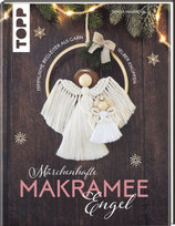 Märchenhafte Makramee-Engel Frech Verlag Gmbh