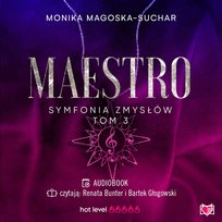 Maestro. Symfonia zmysłów. Tom 3 - audiobook