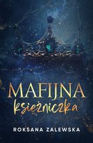 Mafijna księżniczka Roksana Zalewska
