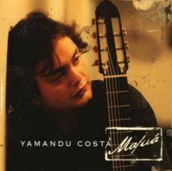 Mafua - Yamandu Costa