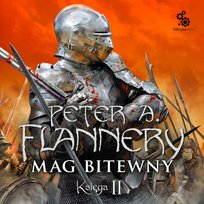 Mag bitewny. Księga 2 - audiobook Flannery Peter A.