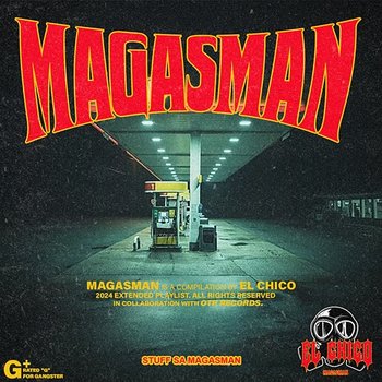 Magasman - EL CHICO, Mcdeez Fboy, & DNZL444 feat. Senjay, Teraphonique, Themba Jc