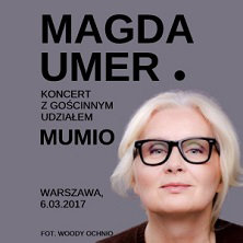 Magda Umer - koncert z gościnnym udziałem MUMIO