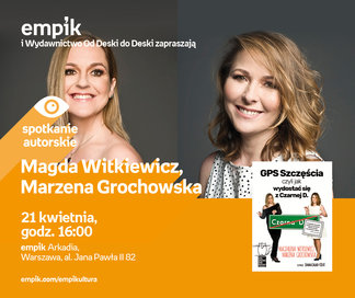 Magda Witkiewicz, Marzena Grochowska | Empik Arkadia