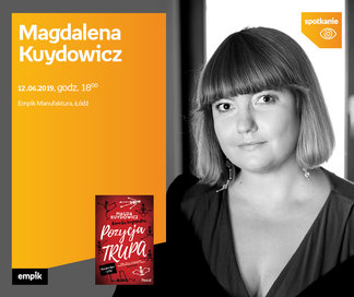 Magdalena Kuydowicz | Empik Manufaktura