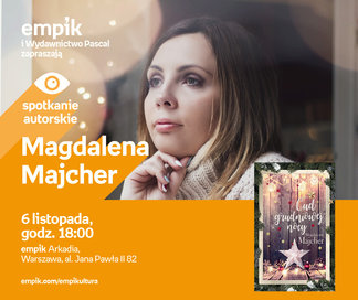 Magdalena Majcher | Empik Arkadia