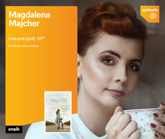 Magdalena Majcher | Empik Bonarka