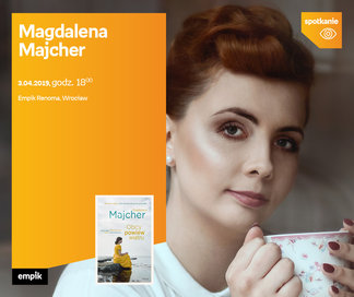 Magdalena Majcher | Empik Renoma