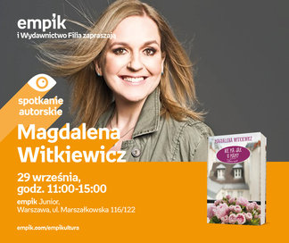 Magdalena Witkiewicz | Empik Junior