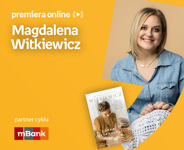 Magdalena Witkiewicz – PREMIERA ONLINE 