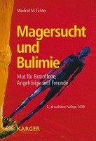 Magersucht und Bulimie - Fichter Manfred M.