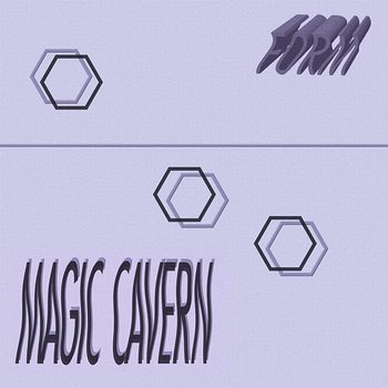 Magic Cavern - F0RM