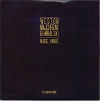 Magic Hands Gembalski Henryk, Weston Grant Calvin, Majchrzak Krzysztof