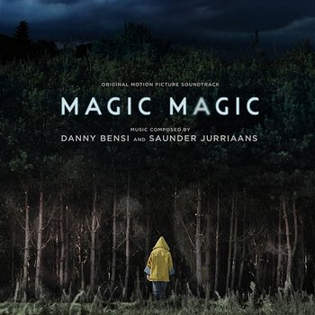 Magic Magic - Saunder Jurriaans, Danny Bensi