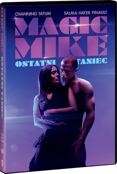 Magic Mike: Ostatni taniec - Soderbergh Steven