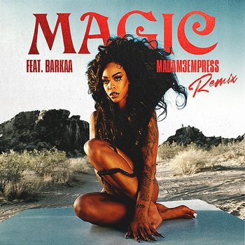 Magic - Rico Nasty feat. BARKAA, MADAM3EMPRESS