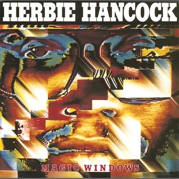 Magic Windows - Herbie Hancock