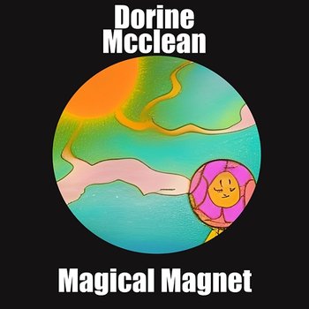 Magical Magnet - Dorine Mcclean
