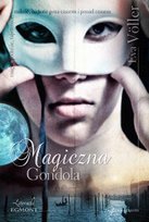 Magiczna gondola. Poza czasem Voller Eva