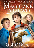 Magiczne Drzewo. Obrońca - Maleszka Andrzej