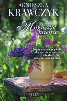 Magiczne miejsce - Krawczyk Agnieszka