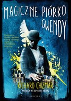 Magiczne piórko Gwendy Chizmar Richard