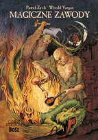 Magiczne zawody Vargas Witold, Zych Paweł
