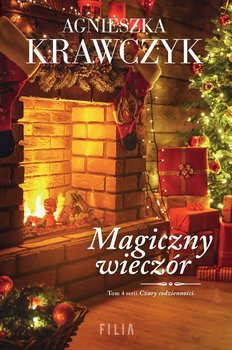 Magiczny wieczór - Krawczyk Agnieszka