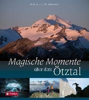 Magische Momente über dem Ötztal - Horn Franziska