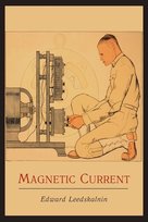 Magnetic Current Leedskalnin Edward