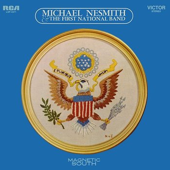 Magnetic South (Expanded Edition) - Michael Nesmith, The First National Band