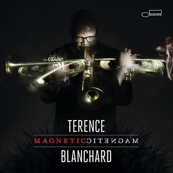Magnetic - Terence Blanchard