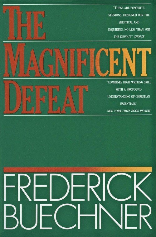 Magnificent Defeat, The - Buechner Frederick | Książka w Empik